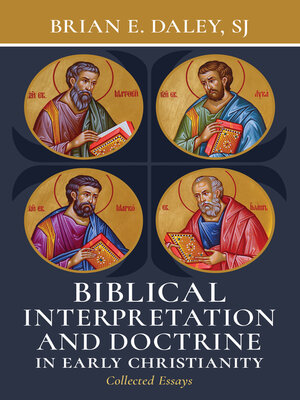 cover image of Biblical Interpretation and Doctrine in Early Christianity